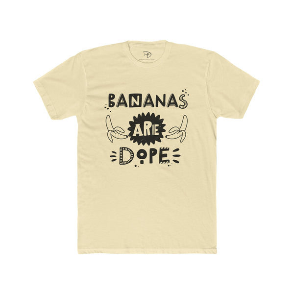 Bananas Are Dope T-Shirt